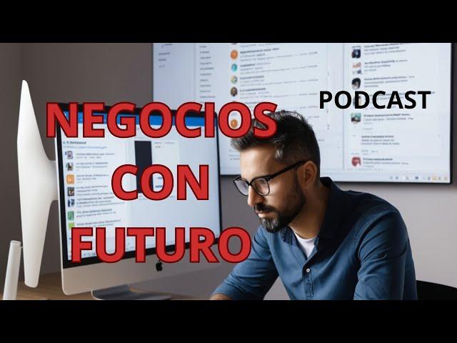 PODCAST.  BUSINESS IDEAS with FUTURE. DISCOVER THE BEST IDEAS. / IDEAS de NEGOCIO con FUTURO.