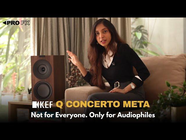 KEF Q Concerto Meta- A Pure Hi-Fi Experience 'Reimagined'?