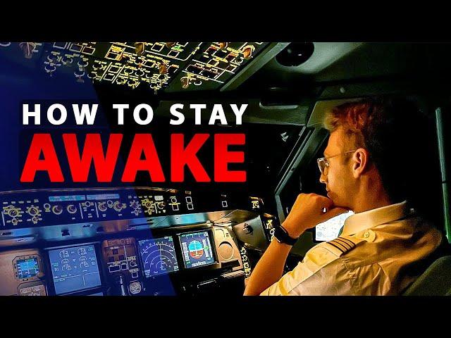 Staying Awake in the Cockpit | How do Pilots Fly 10 Hours Through the night?