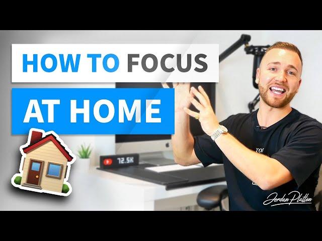 How To Stay Focused When Working From Home (8 Tips)