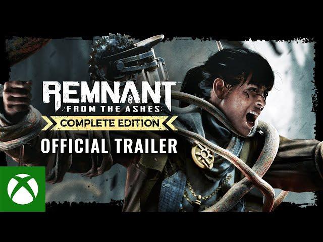 Remnant: From the Ashes - Complete Edition | Accolades Trailer