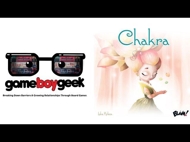 Chakra Review with the Game Boy Geek