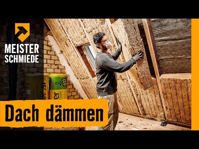 Dach dämmen | HORNBACH Meisterschmiede