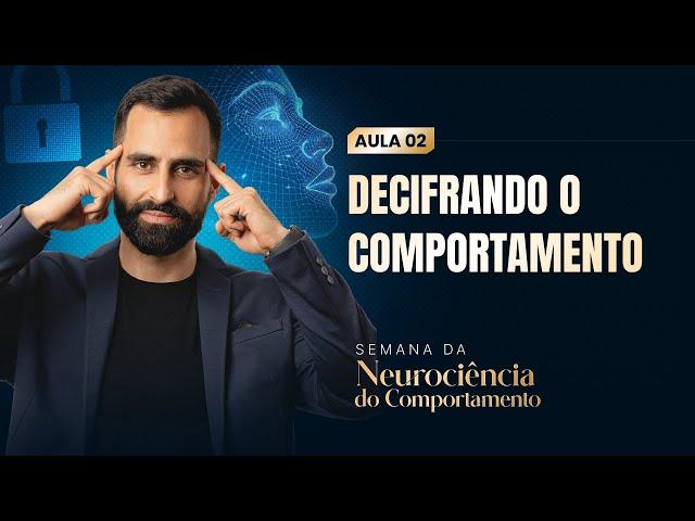 Aula 2 - Decifrando o comportamento