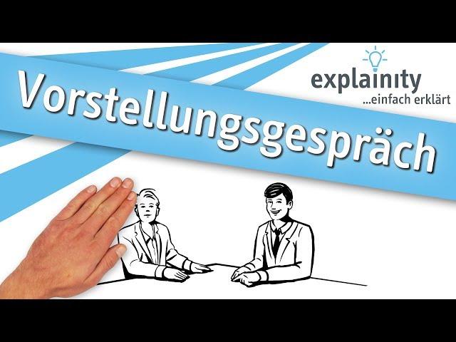 Vorstellungsgespräch einfach erklärt (explainity® Erklärvideo)