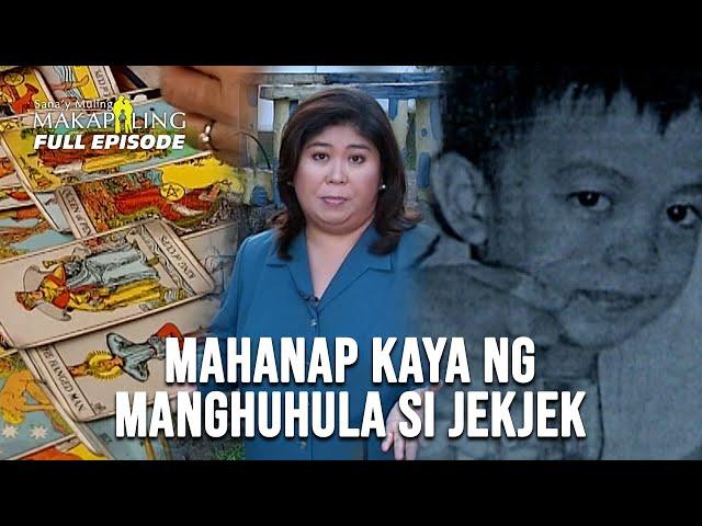 Manghuhula, hahanapin ang batang nawawala? | Sana'y Muling Makapiling