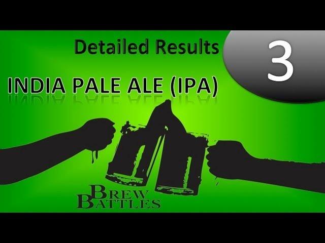 Brew Battles - IPA (Detailed Results)