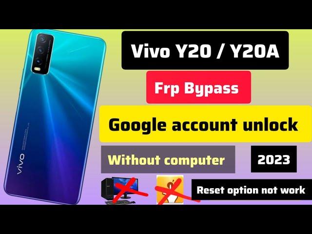 vivo y20 frp bypass, vivo y20/y20g Google account unlock 2023,vivo v2029