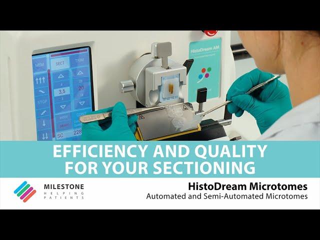 HistoDream Microtomes - Efficiency and Quality of your Sectioning