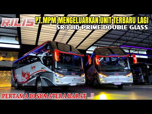 BUS MPM RILIS LAGI‼️SR3 DOUBLE GLASS