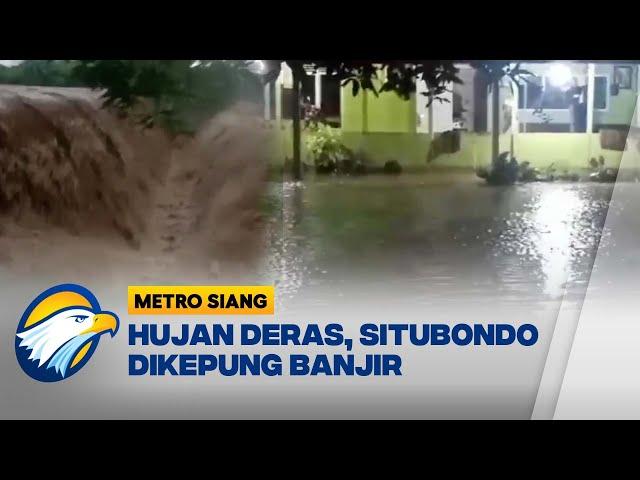 Diguyur Hujan Intensitas Tinggi Situbobdo Banjir - [Metro Siang]