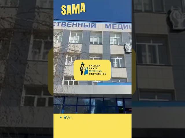 SAMARA STATE MEDICAL UNIVERSITY | SAMARA CITY  | STUDY MBBS IN RUSSIA