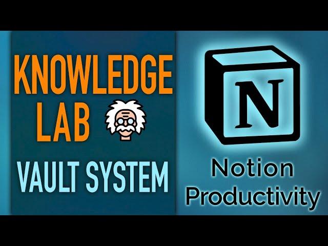 Knowledge Vault – Notion Knowledge Management System (Life OS)