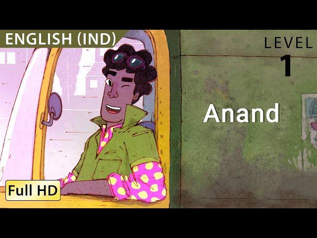 Anand: Learn English (IND) with subtitles - Story for Children & Adults “BookBox.com”