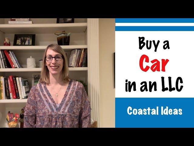 How to Buy a Car in an LLC, #buyacar, #businesscar, #llc, #entrepreneur, #startabusiness, #expenses