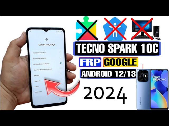 Tecno Spark 10c(K15k) FRP Bypass NEW METHOD 2024 Android 11/12/13 | NO PC#unlock