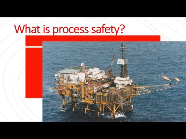 What is Process Safety?