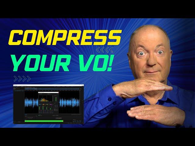 COMPRESSION FOR VOICEOVERS - make your voice sound rich and powerful!