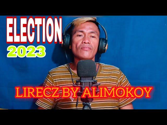 ELECTION SA BARANGAY LERICZ by. ALIMOKOY..MUSIC.. BY MAXSURBAN..JUST FOR FUN ONLY...