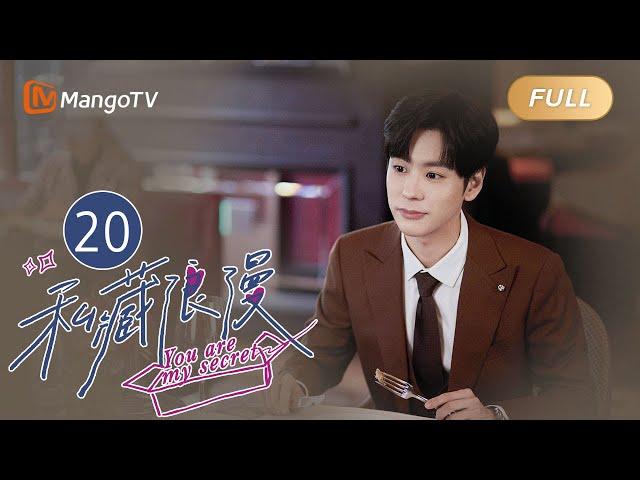 EN/FULL | You Are My Secret EP20 My Flash Marriage Husband is the BOSS#mileswei｜MangoTV Monsoon