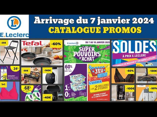 catalogue LECLERC du 8 au 18 janvier 2025  Arrivage Soldes Hiver  Promos deals pub