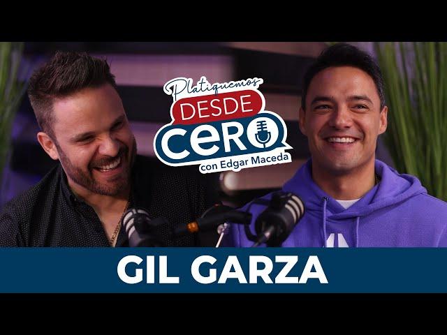 Platiquemos Desde Cero con Gil Garza | EP 2