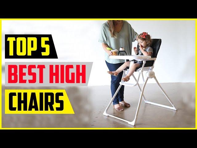 The 5 Best High Chairs In 2022