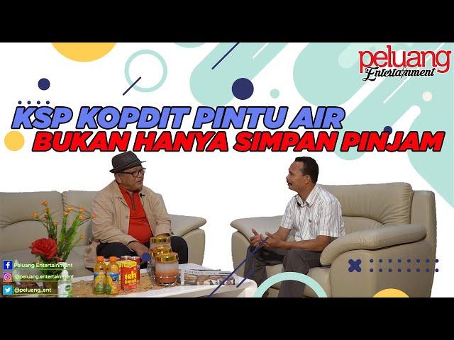 KSP KOPDIT PINTU AIR, BUKAN HANYA SEKEDAR SIMPAN PINJAM