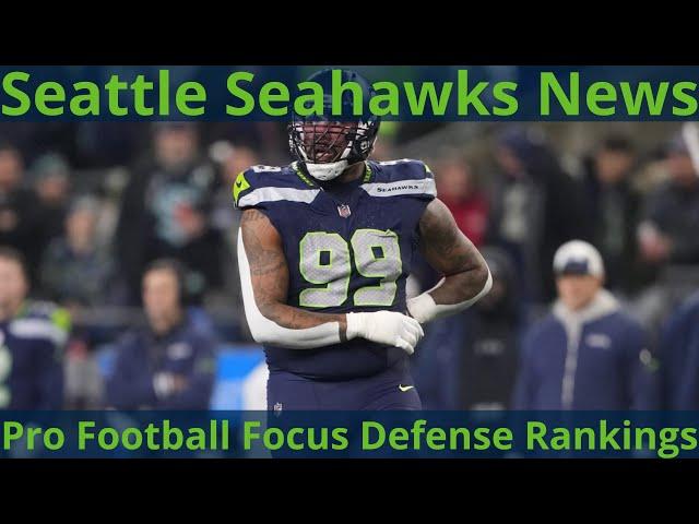 What does Pro Football Focus think of the 2025 Seattle Seahawks on defense?