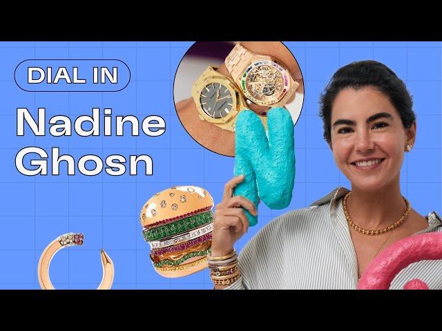 Dial In With Nadine Ghosn | Friends of Wristcheck