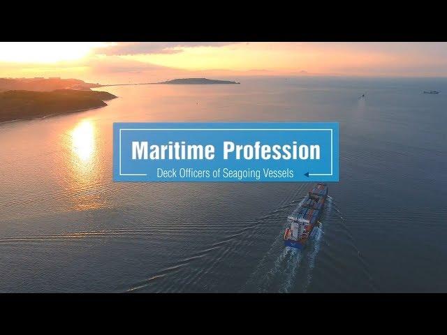 Maritime Profession: Deck Officers of Seagoing Vessels