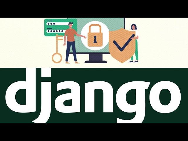 Django Authentication | User Signup, Login, & Password Reset | 2024