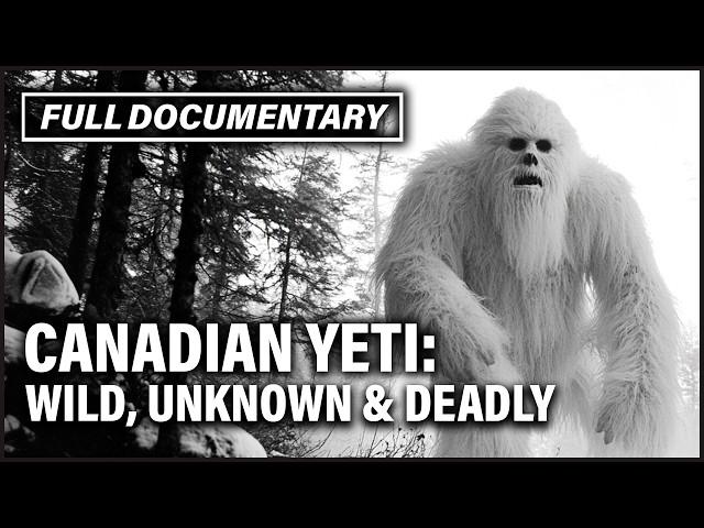 On The Yeti Trail: Where The Wild Things Are I Full Documentary