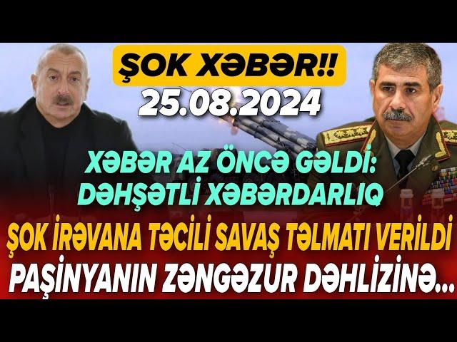 Xəbər az öncə gəldi! Vacib xəbərlər 25.08.2024 (Xəbər Bələdcisi) xeberler, son xeberler bugun 2024