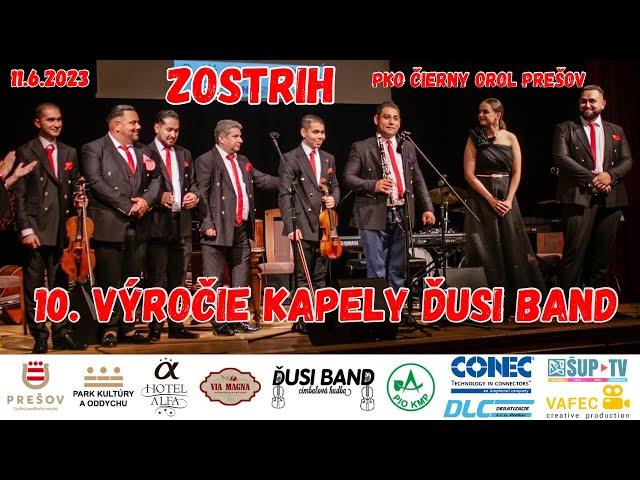 Ďusi Band Orchestra! - ZOSTRIH - 10. Výročie kapely ĎUSI BAND - PKO Prešov