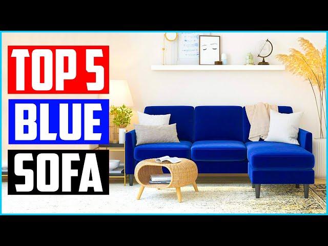 Top 5 Best Blue Sofa in 2022 Review