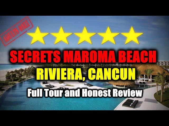 Secrets Maroma Beach Riviera Cancun All-Inclusive (Adults Only) Resort - Full Tour and Review!