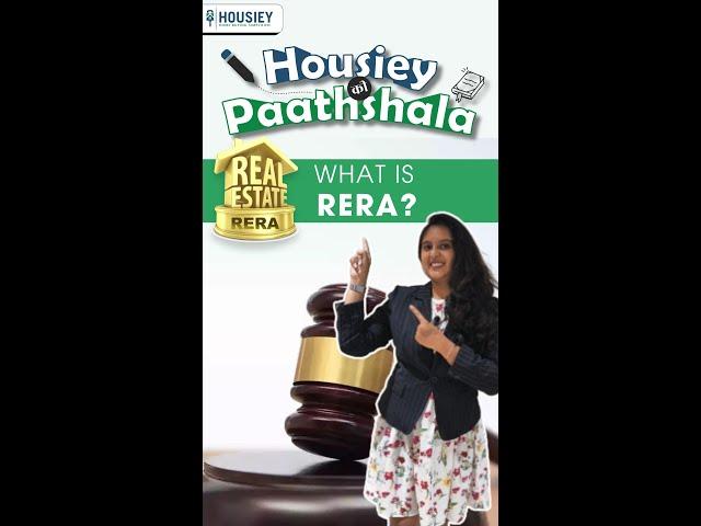 What is RERA[ Real Estate Regulatory Authority] | Housiey Ki Pathsala #realestate