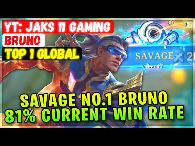 SAVAGE No.1 Bruno, 81% Current Win Rate [ Top 1 Global Bruno ] YT: Jaks 11 Gaming - Mobile Legends