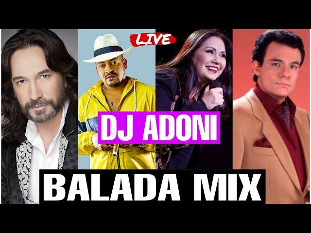 Baladas Mix Vol 1.️ Las mejores baladas Románticas ( Mezclando en vivo DJ ADONI ) Musica romántica