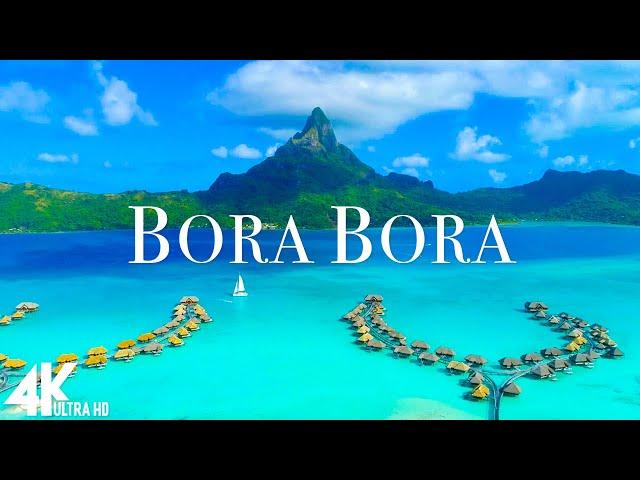 FLYING OVER BORA BORA 4K UHD TV - Relaxing Music Along With Beautiful Nature Videos - 4K Video Ultra