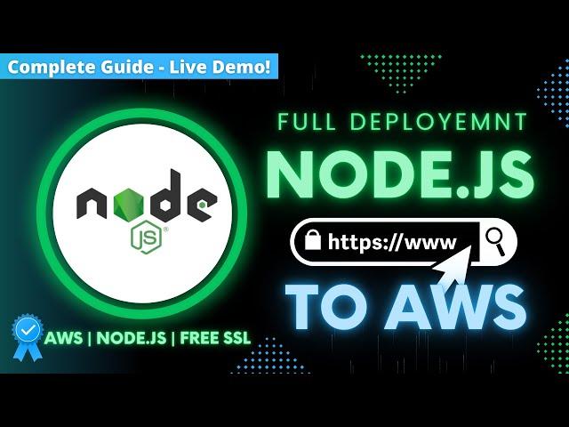 Full Node.js Deployment to AWS - FREE SSL, NGINX | Node js HTTPS Server