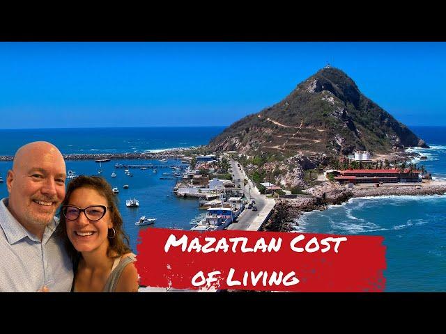 Mazatlan Cost of Living:Complete Cost of Living Breakdown For Mazatlan!