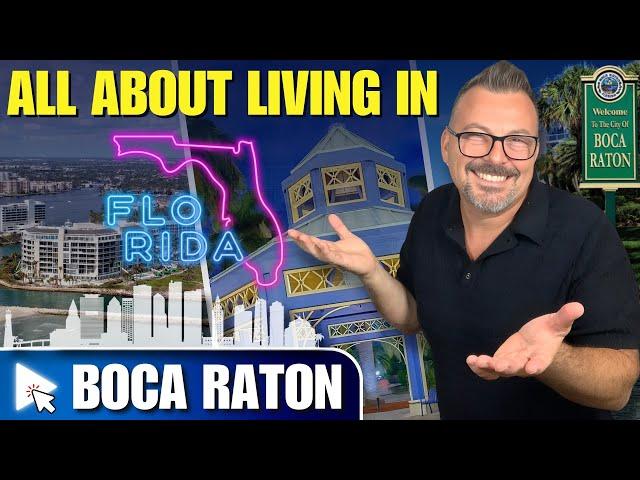 All About Living In Boca Raton Florida | Things To Know Before Moving To Boca Raton Florida