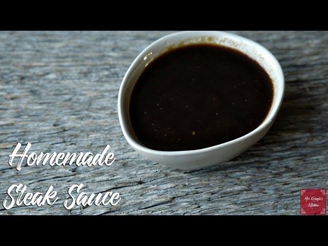 Homemade Steak Sauce