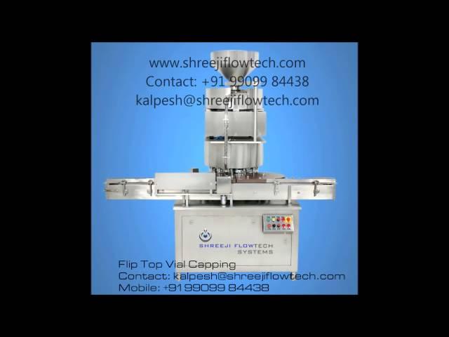 Filling & Capping MAchines PIC From Shreeji Flowtech Systems