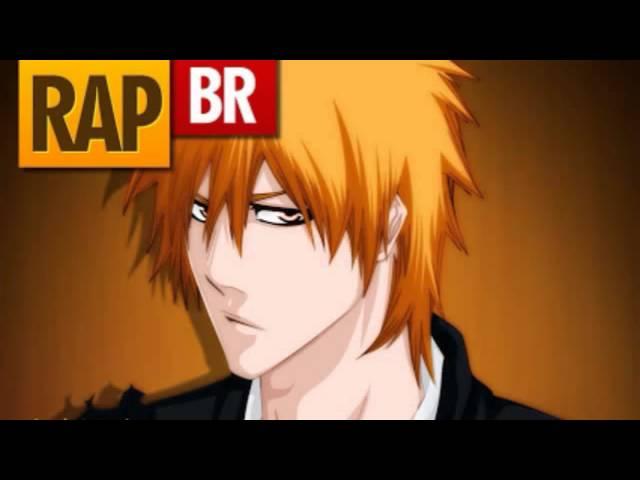 Rap do tauz- Ichigo (BLEACH)
