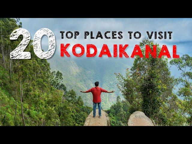 Top 20 Places in Kodaikanal | Kodaikanal Tourist Places | Places to visit Kodaikanal | Kodaiknal