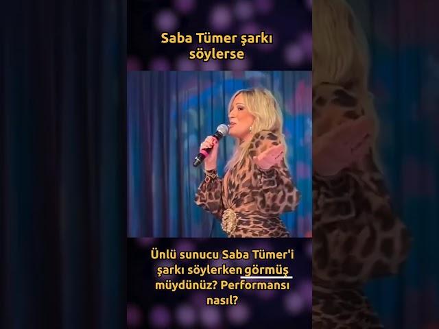 Saba Tümer'i hiç şarkı söylerken görmüş müydünüz?   Nasıl buldunuz? #SabaTümer