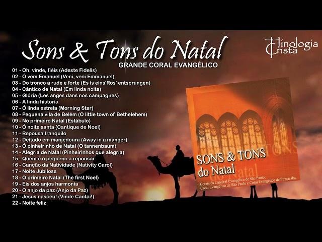 1 HORA DE HINOS TRADICIONAIS DE NATAL - CD Sons & Tons do Natal - Grande Coral Evangélico